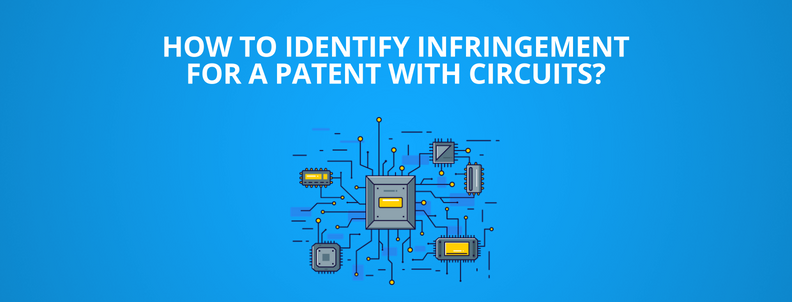 How to determine patent infringement for circuits