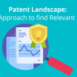 patent-landscape-a-new-approach-to-find-relevant-insights