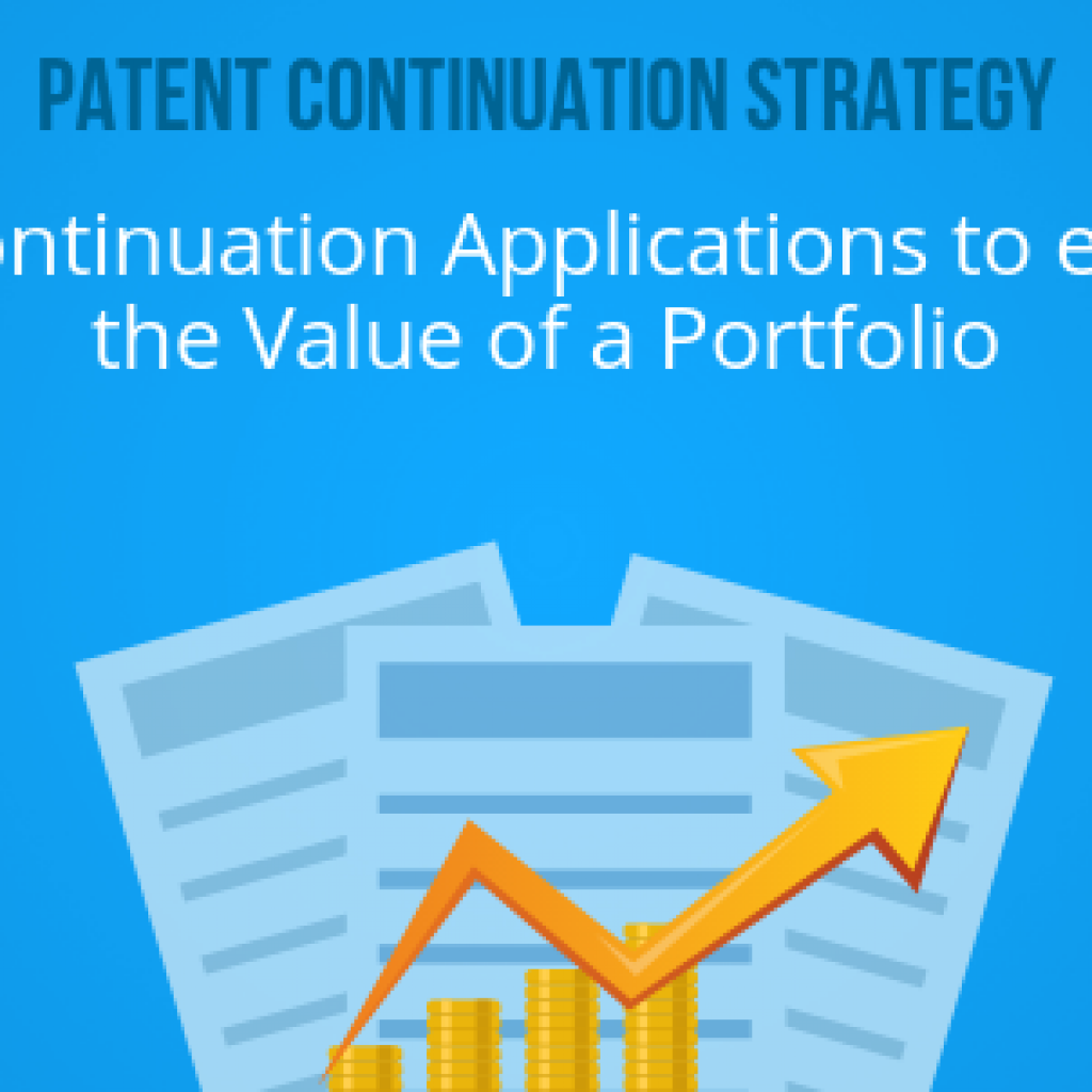 patent continuation strategy