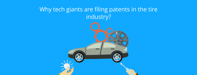 tech-giants-are-filing-patents-in-the-tire-industry