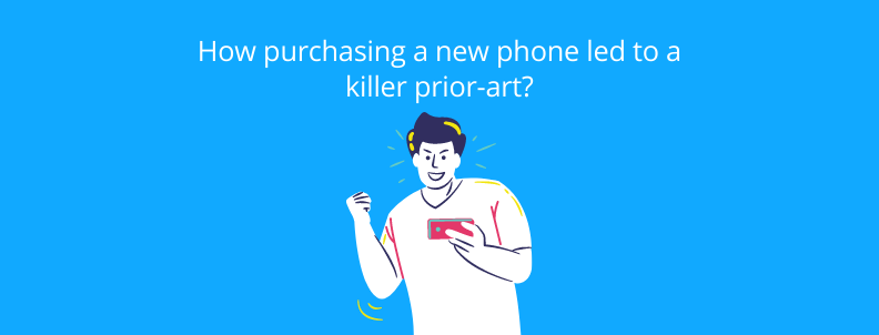 How purchasing a new phone led to a killer prior art