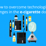 overcoming-technological-challenges-in-the-e-cigarettes-domain