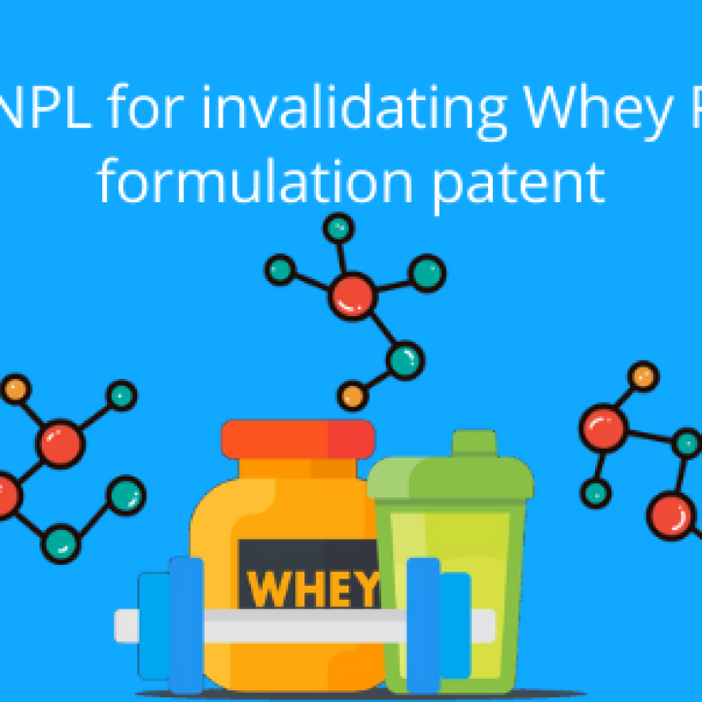 using-npl-for-invalidating-whey-protein-formulation-patent