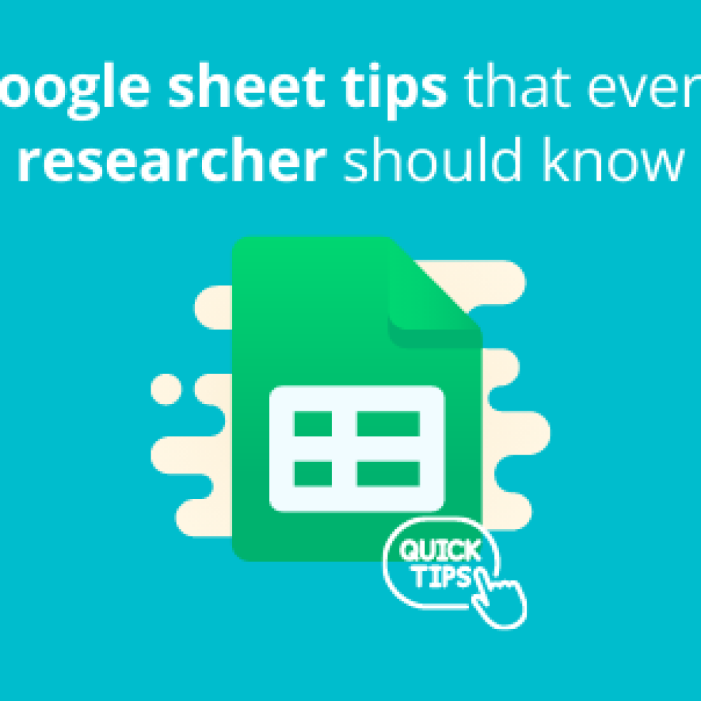 google-sheet-tips-every-researcher-should-know