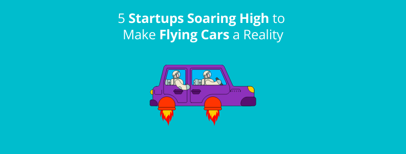 Flying cars startups