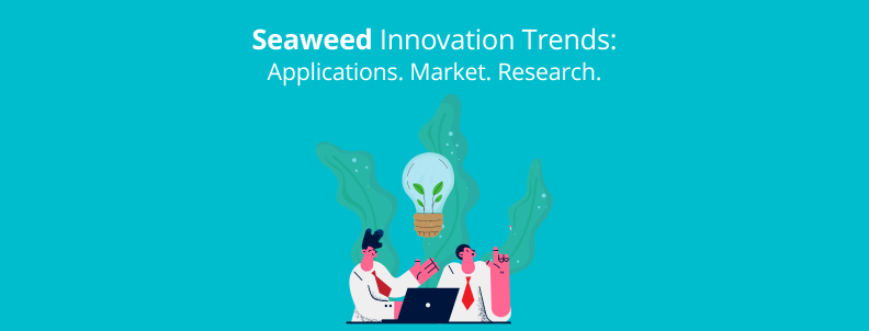 seaweed-innovation-trends-2022