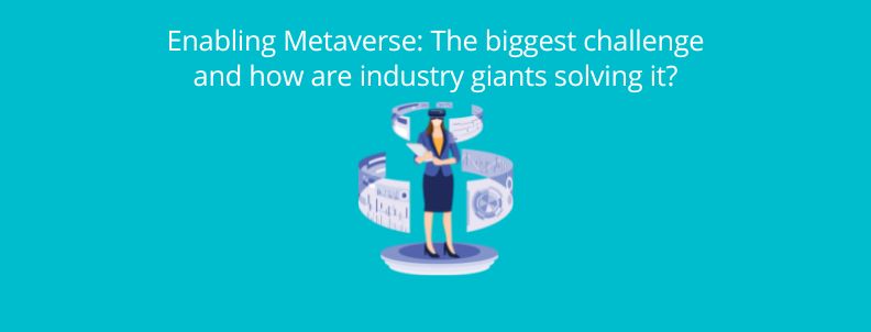 Metaverse challenges and solutions