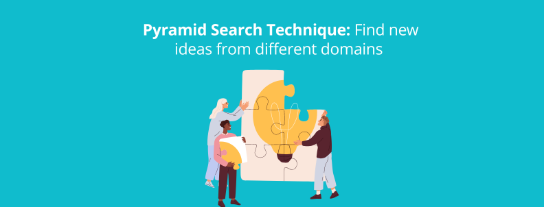 Pyramid Search Technique: Find new ideas from different domains