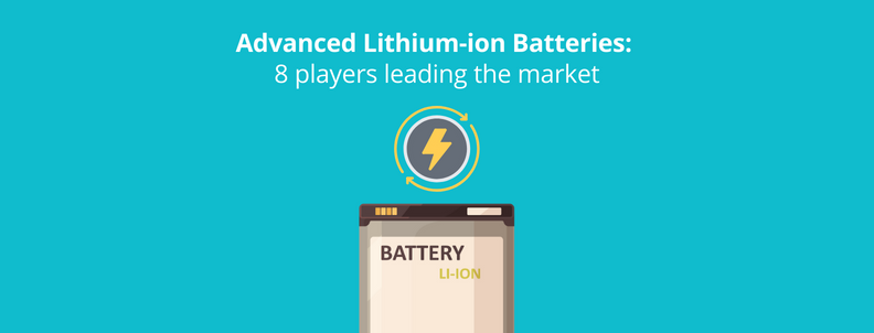 Advanced li-ion batteries companies