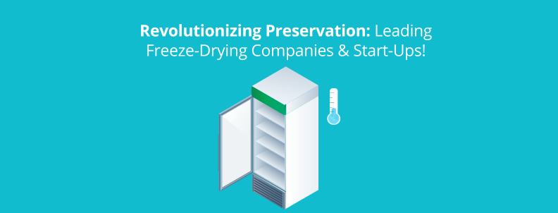 Freeze Drying companies and startups