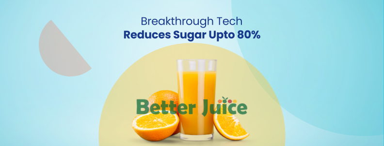 Breakthrough tech reduces sugar upto 80%