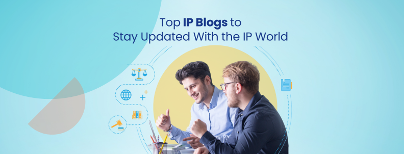 Top IP blogs to stay updated with the IP world