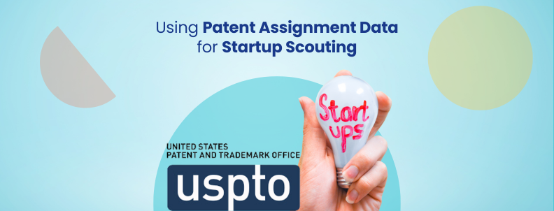 an-overlooked-aspect-of-uspto-patent-assignment-data-in-startup-scouting