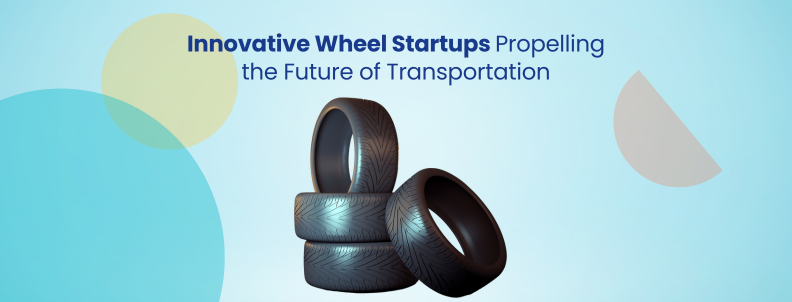 Innovative Wheel Startups