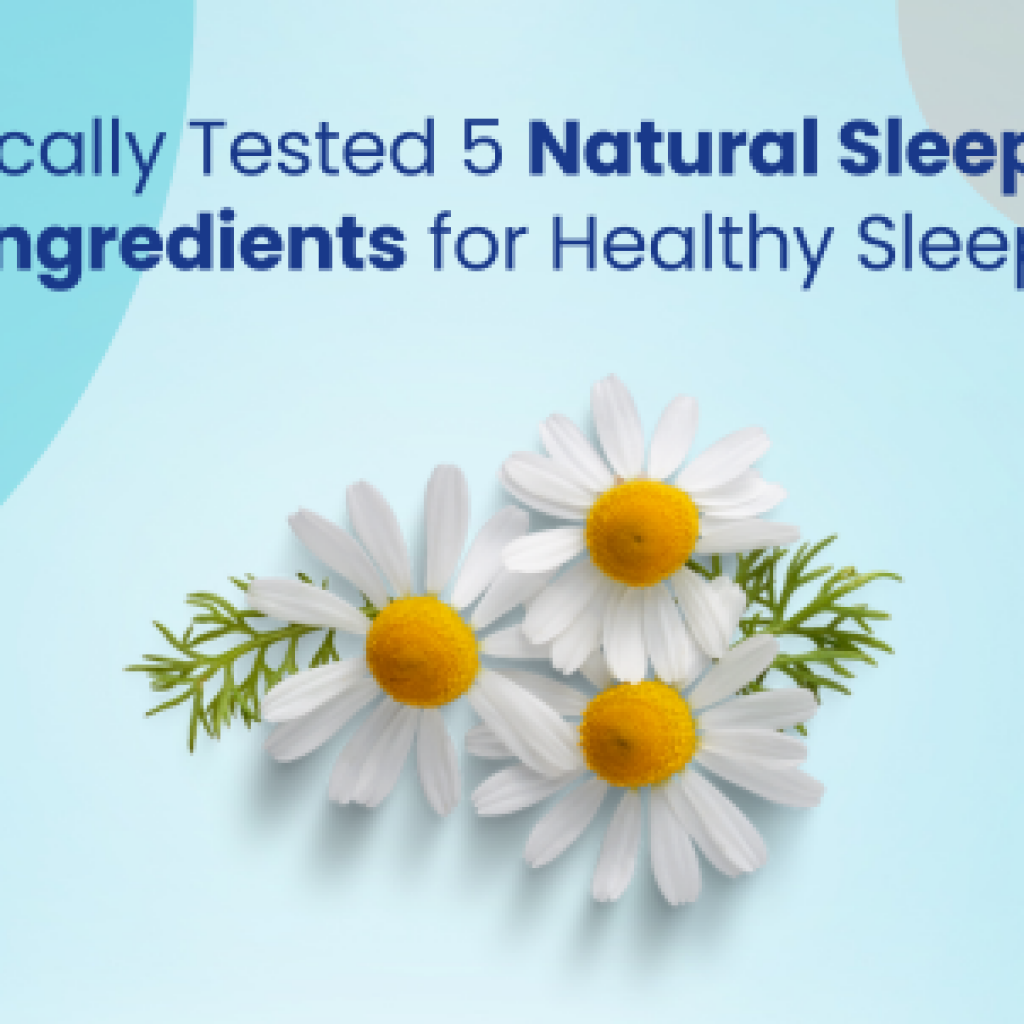 Clinically tested 5 natural sleep aid ingredients for healthy sleep