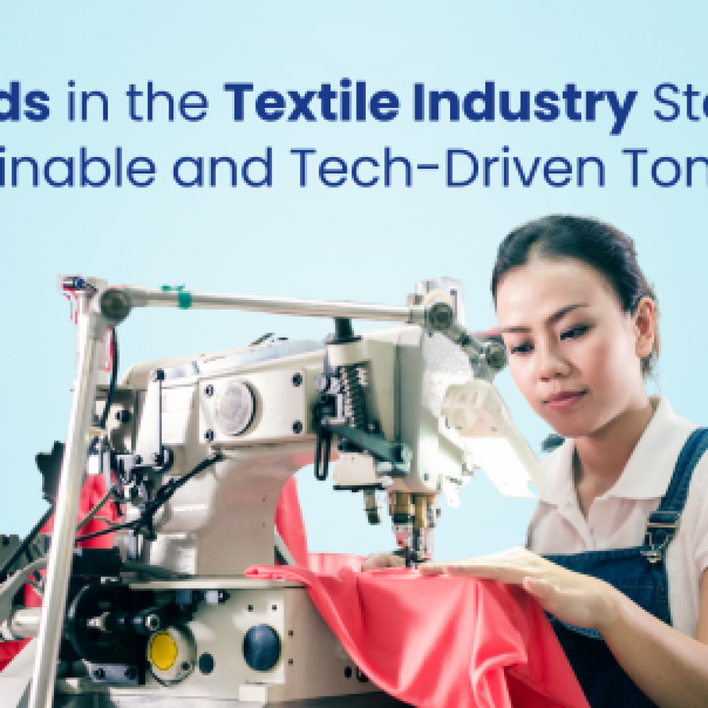 Textile industry trends 2024