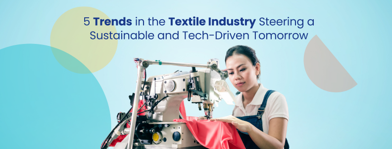 Textile industry trends 2024