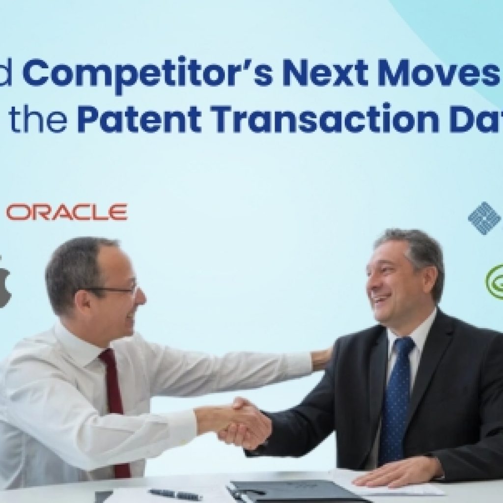 Find Competitor’s Next Moves Using the Patent Transaction Data