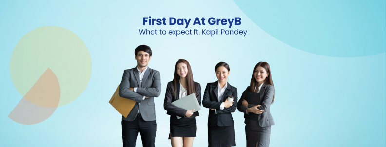 First Day At GreyB What to expect ft. Kapil Pandey