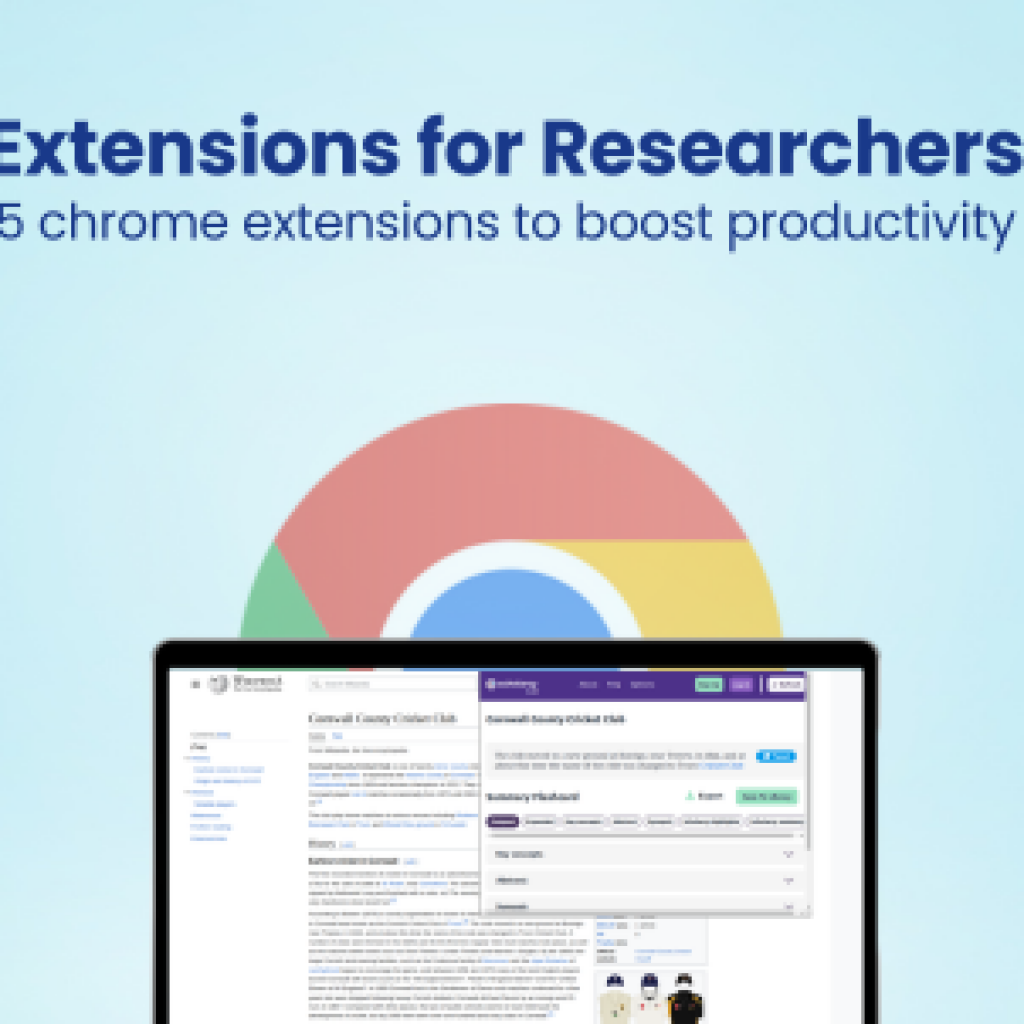 Extensions for Researchers 5 crome extensions to boost productivity