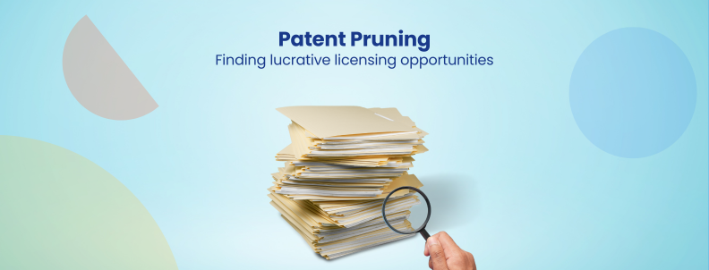 Patent Pruning Finding lucrative licensing opportunities