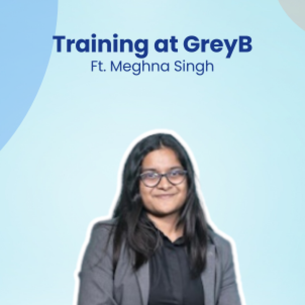 Training at GreyB Ft. Meghna Singh