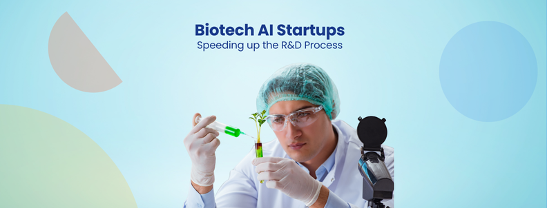 Biotechnology AI Startups