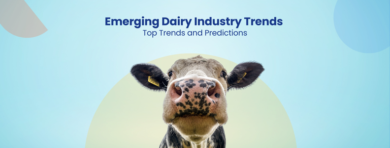 Emerging Dairy Industry Trends Top Trends and Predictions